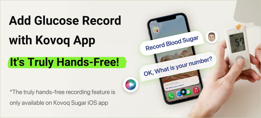 Introducing Truly-Hands Free Glucose Recording Feature—A Latest Update on Kovoq Sugar iOS App
